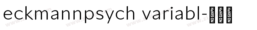 eckmannpsych variabl字体转换
